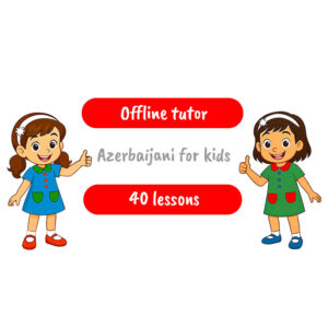 Azerbaijani for kids/offline lessons