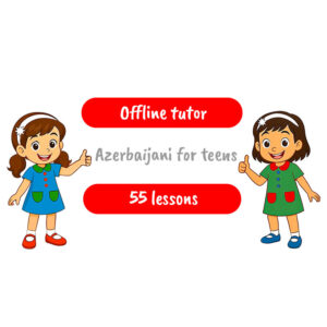 Azerbaijani for teens/offline tutor